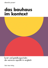 Das Bauhaus im Kontext - Alexandra Panzert