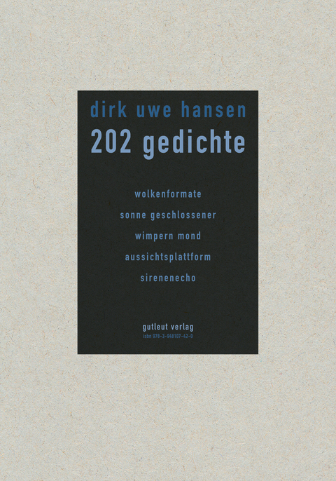 202 gedichte - Dirk Uwe Hansen