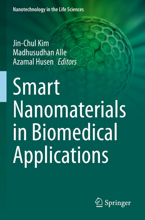 Smart Nanomaterials in Biomedical Applications - 