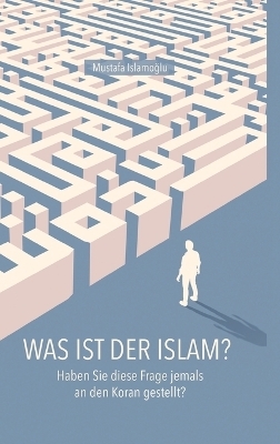 Was ist der Islam? - Mustafa Islamoglu