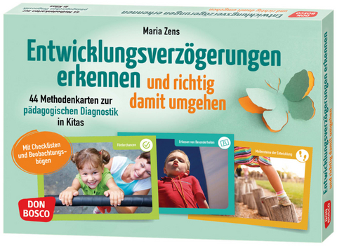 Entwicklungsverzögerungen erkennen und richtig damit umgehen - Maria Zens