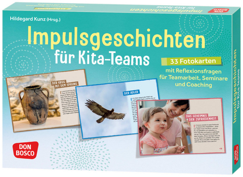 Impulsgeschichten für Kita-Teams - 