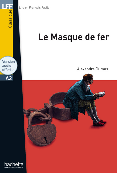 Le Masque de fer - Alexandre Dumas