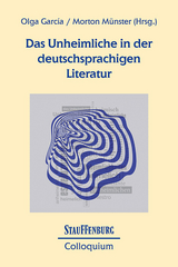 Das Unheimliche in der deutschsprachigen Literatur - 