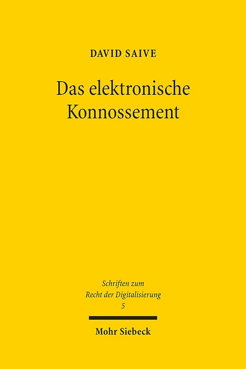 Das elektronische Konnossement - David Saive