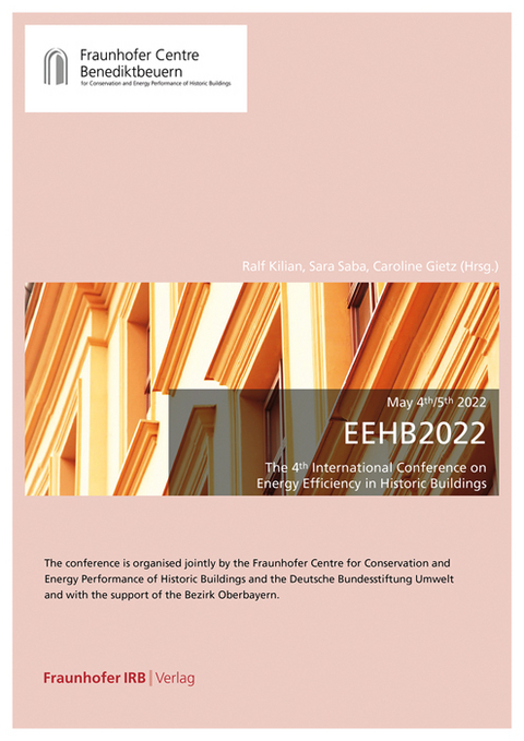 EEHB 2022. The 4th International Conference on Energy Efficiency in Historic Buildings. - 