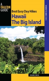 Best Easy Day Hikes Hawaii: The Big Island -  Suzanne Swedo