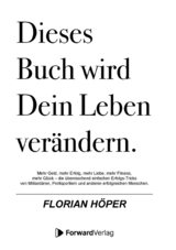 Dieses Buch wird Dein Leben verändern - Florian Höper