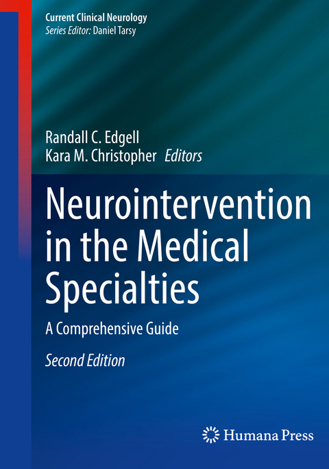 Neurointervention in the Medical Specialties - 