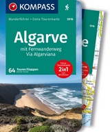 Algarve mit Fernwanderweg Via Algarviana, 64 Touren / Etappen - Astrid Sturm