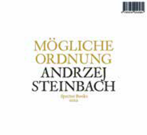 Andrzej Steinbach: Mögliche Ordnung