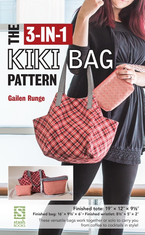 3-in-1 Kiki Bag Pattern -  Gailen Runge