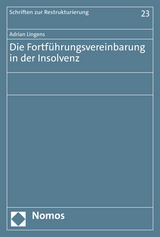 Die Fortführungsvereinbarung in der Insolvenz - Adrian Lingens