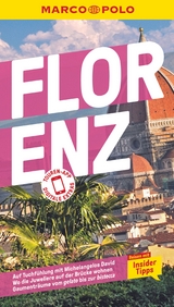 MARCO POLO Reiseführer Florenz - Spieler, Stefanie Elisabeth; Matthias, Stephanie K.J.; Romig Ciccarelli, Caterina