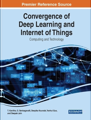 Convergence of Deep Learning and Internet of Things - 