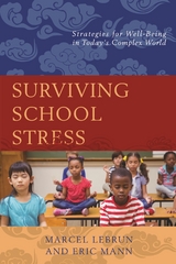 Surviving School Stress -  Marcel Lebrun