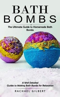 Bath Bombs - Rachael Gilbert