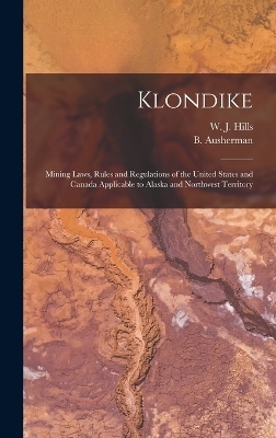 Klondike - W J Hills, B Ausherman