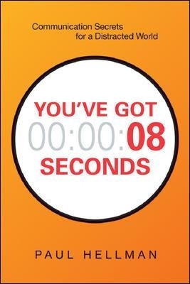 You've Got 8 Seconds - Paul Hellman