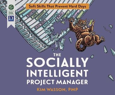 The Socially Intelligent Project Manager - Kim Wasson