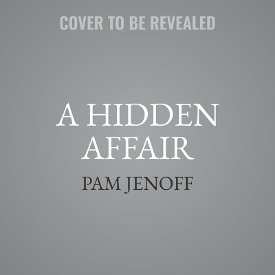 A Hidden Affair - Pam Jenoff