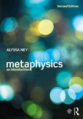 Metaphysics - Alyssa Ney