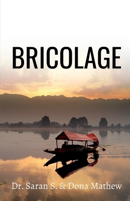 Bricolage - Saran Mathew