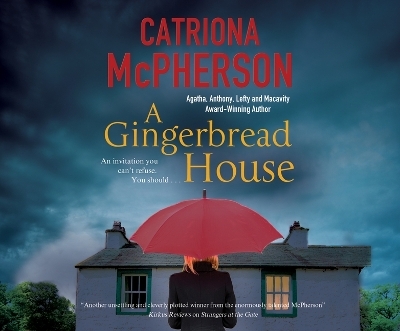 A Gingerbread House - Catriona McPherson