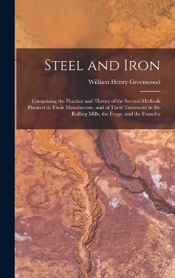 Steel and Iron - William Henry Greenwood