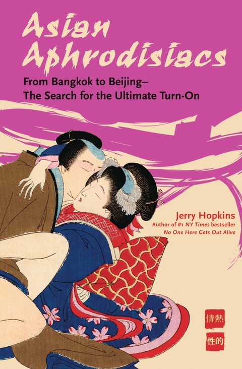 Asian Aphrodisiacs -  Jerry Hopkins