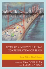 Toward a Multicultural Configuration of Spain - 