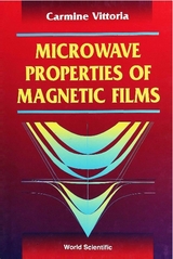 MICROWAVE PROPERTIES OF MAGNETIC FILMS - Carmine Vittoria