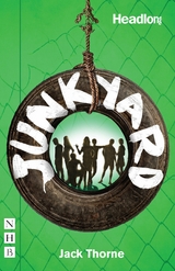 Junkyard (NHB Modern Plays) -  Jack Thorne