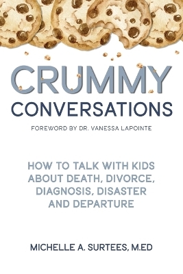 Crummy Conversations - Michelle A Surtees