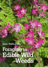 Foraging for Edible Wild Plants -  Gail Harland