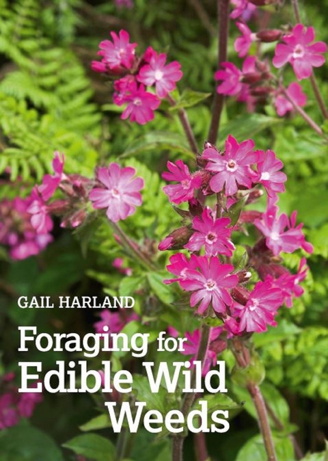 Foraging for Edible Wild Plants -  Gail Harland