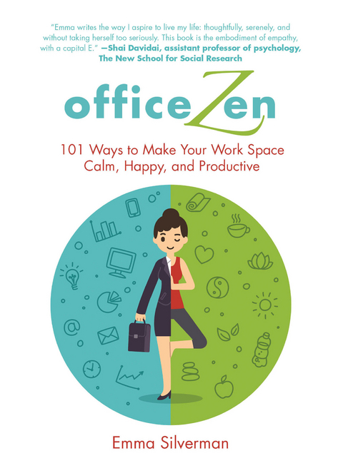 Office Zen -  Emma Silverman