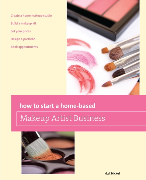 How to Start a Home-based Makeup Artist Business -  Deanna Nickel