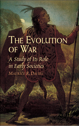 Evolution of War -  Maurice R. Davie