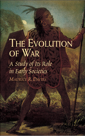 Evolution of War -  Maurice R. Davie