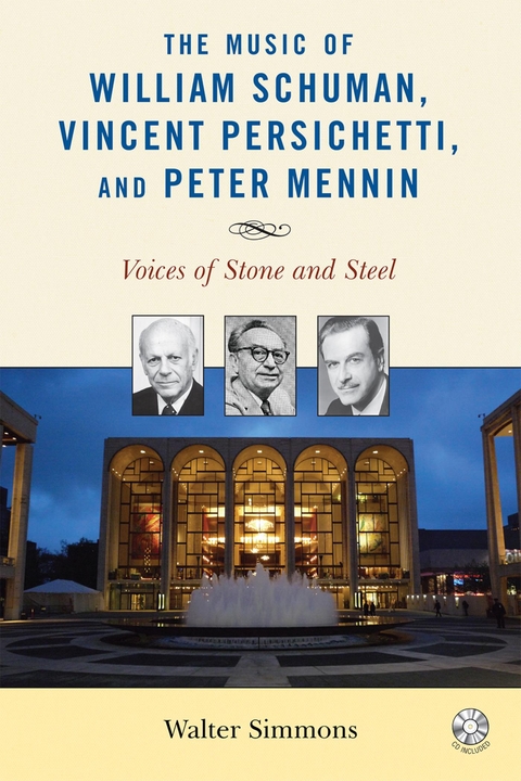 Music of William Schuman, Vincent Persichetti, and Peter Mennin -  Walter Simmons