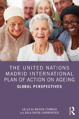 The United Nations Madrid International Plan of Action on Ageing - 