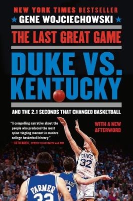 The Last Great Game - Gene Wojciechowski