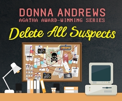 Delete All Suspects - Donna Andrews