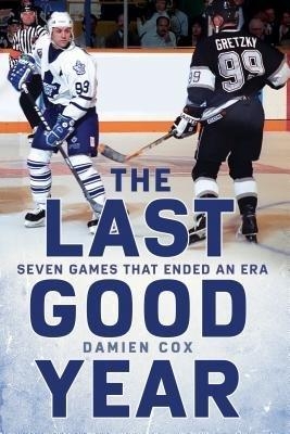 The Last Good Year - Damien Cox