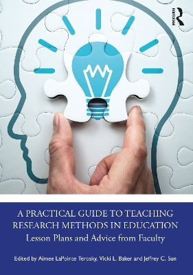 A Practical Guide to Teaching Research Methods in Education - 