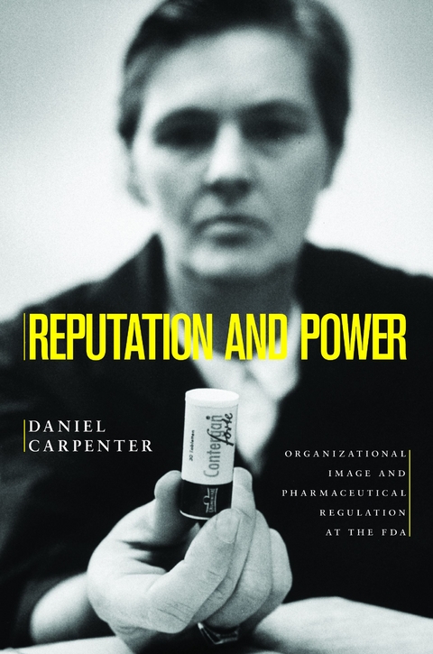 Reputation and Power -  Daniel Carpenter