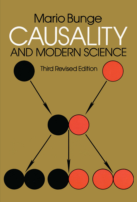 Causality and Modern Science -  Mario Bunge