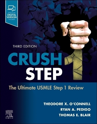 Crush Step 1 - Theodore X. O'Connell, Ryan A. Pedigo, Thomas E. Blair