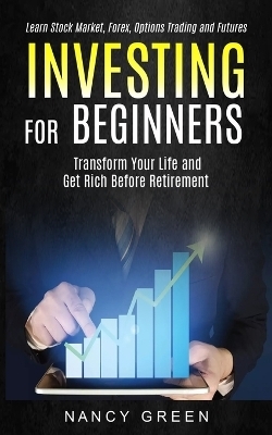 Investing for Beginners - Nancy Green